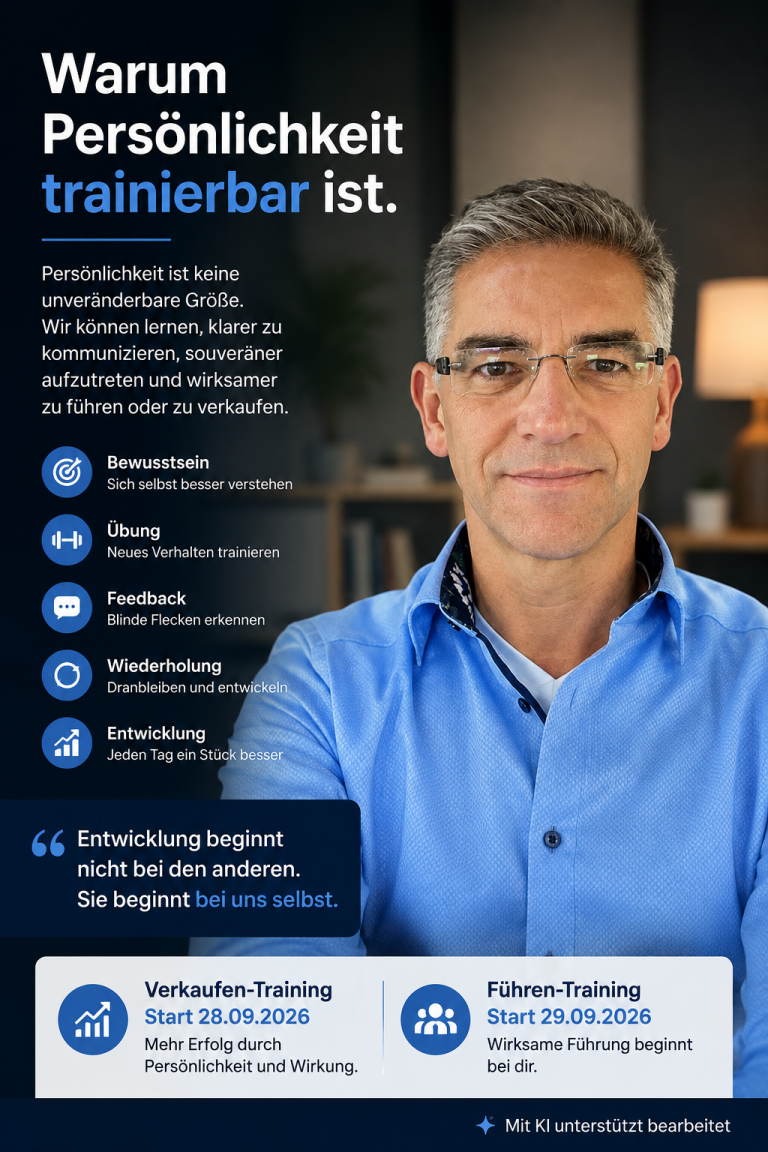 Mehr über den Artikel erfahren Warum Persönlichkeit trainierbar ist